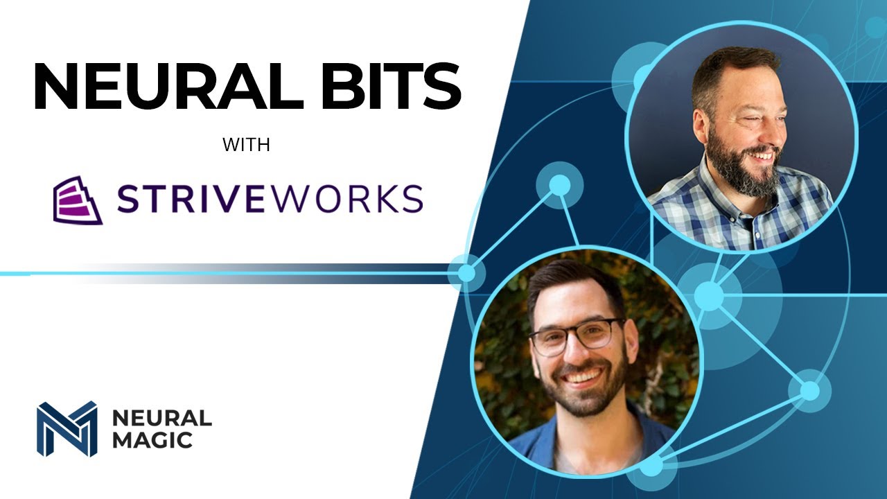 Striveworks' Eric Korman and Neural Magic's Jay Marshall appear on Neural Bits episode on Disappearing MLOps